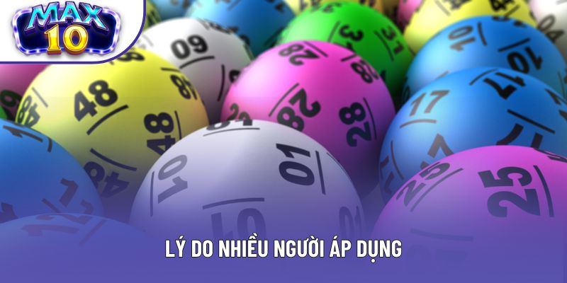 Lý do nhiều người áp dụng