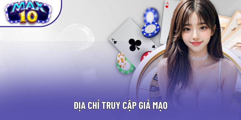 Địa chỉ truy cập giả mạo