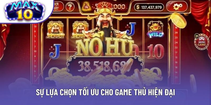 Sự lựa chọn tối ưu cho game thủ hiện đại